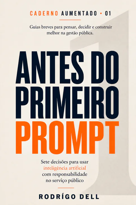 Capa do caderno Antes do Primeiro Prompt, de Rodrígo Dell
